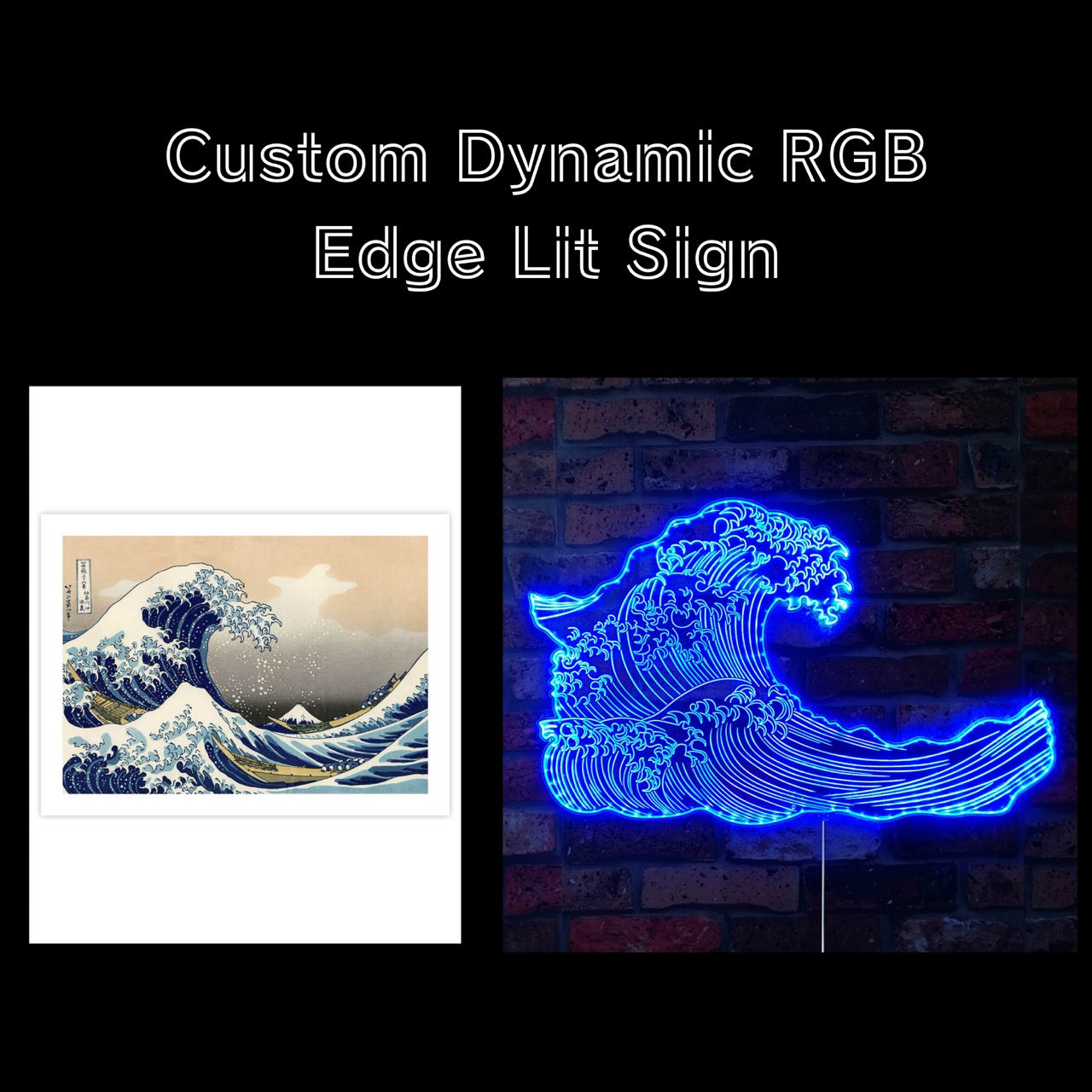 Custom Create Your Own Dynamic RGB Edge Lit LED Sign
