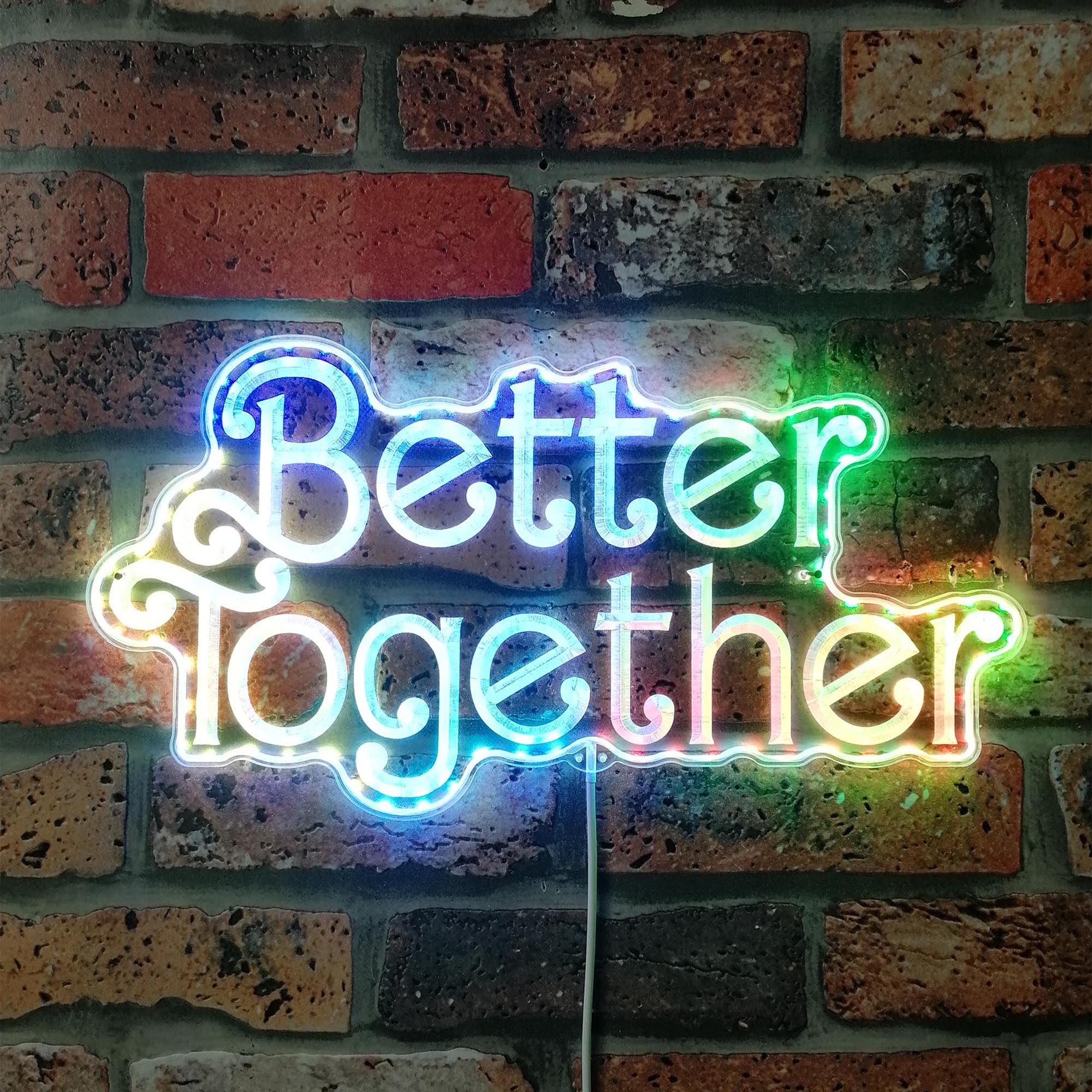 Better Together Wedding Dynamic RGB Edge Lit LED Sign