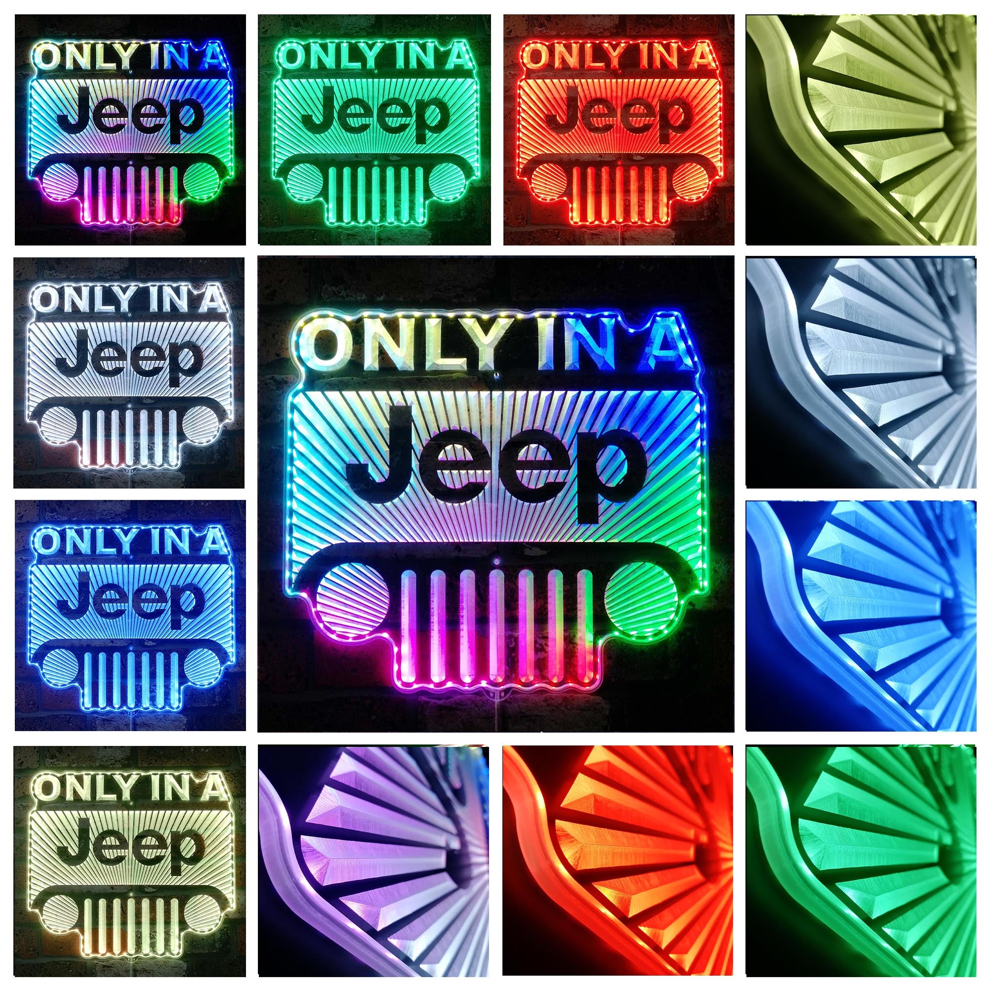 Only in a Jeep Dynamic RGB Edge Lit LED Sign