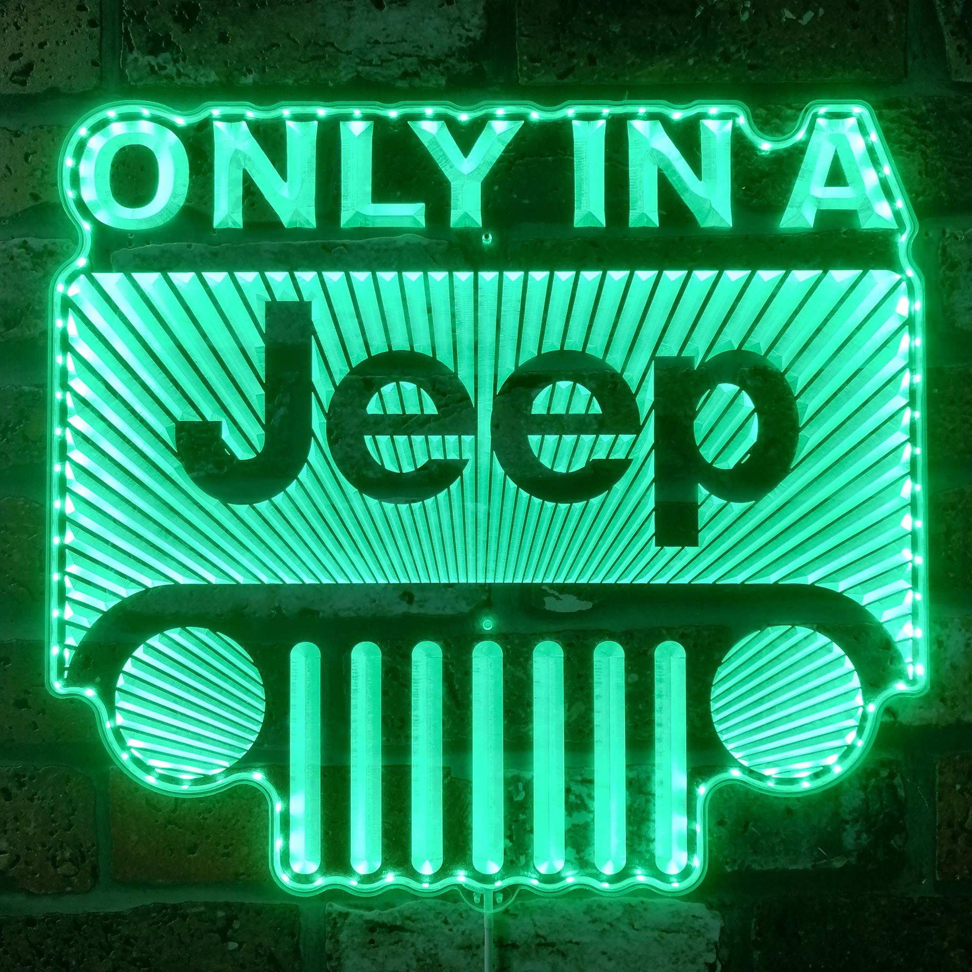 Only in a Jeep Dynamic RGB Edge Lit LED Sign