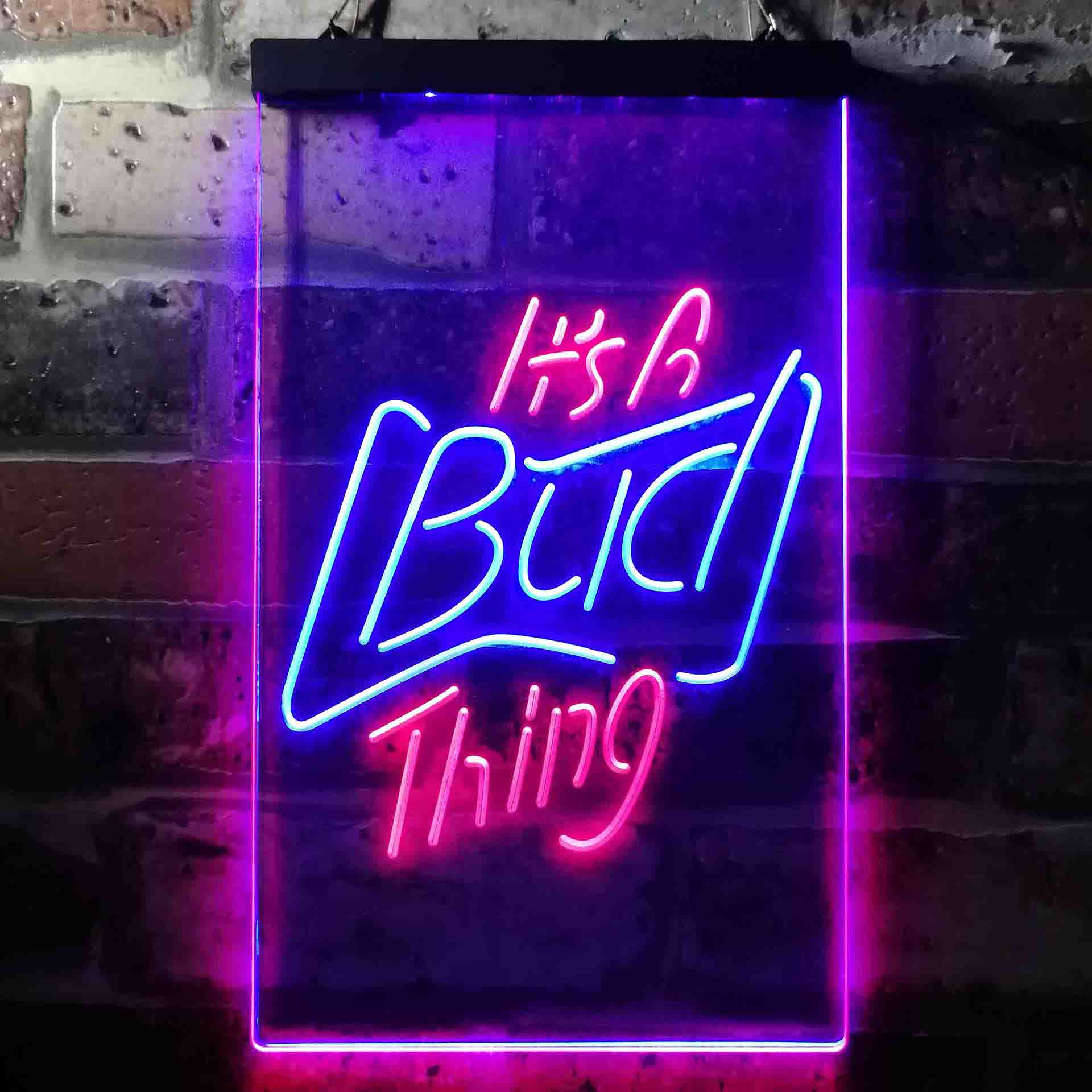 It's Bud Thing Beer Man Cave Bar Neon-Like LED Sign