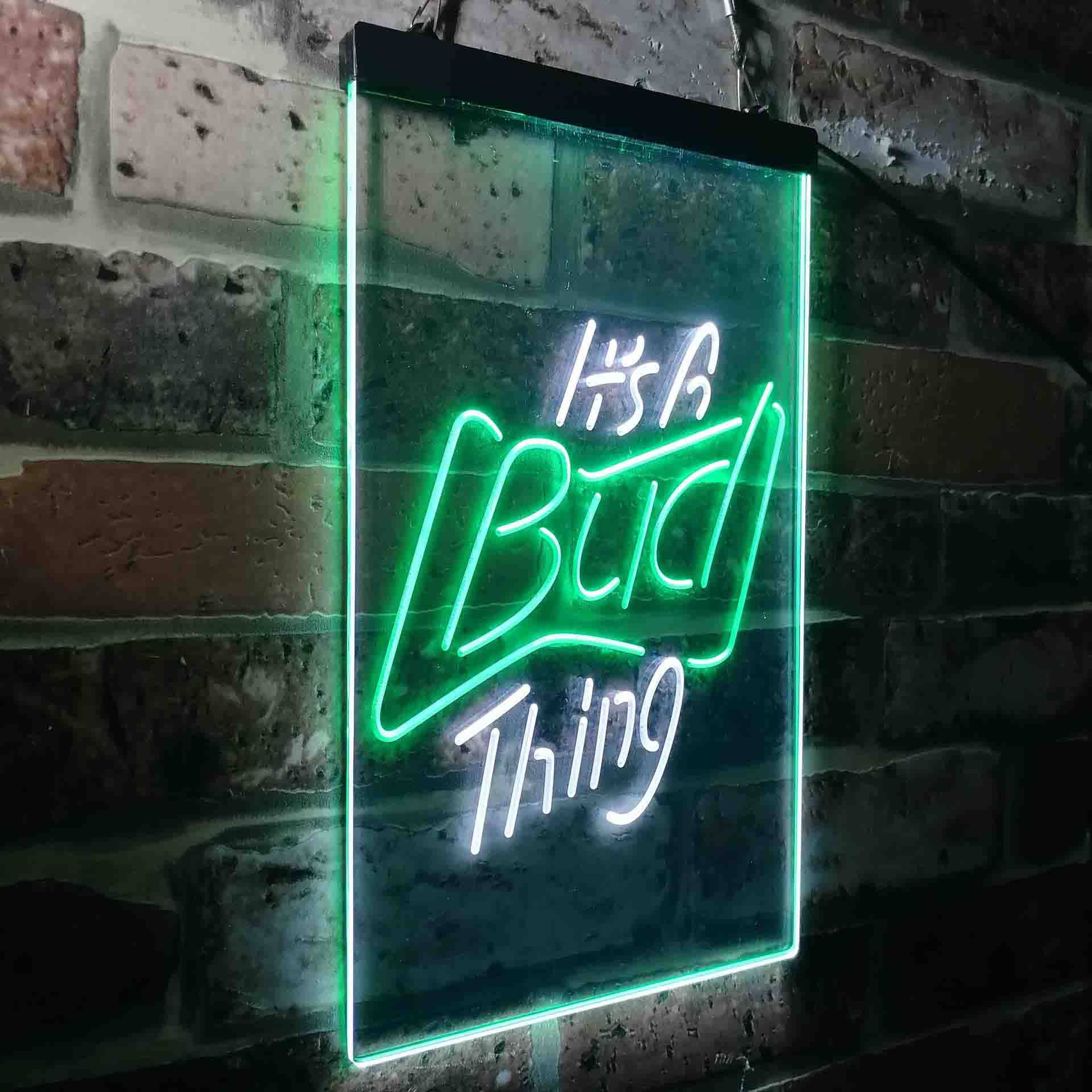 It's Bud Thing Beer Man Cave Bar Neon-Like LED Sign - ProLedSign