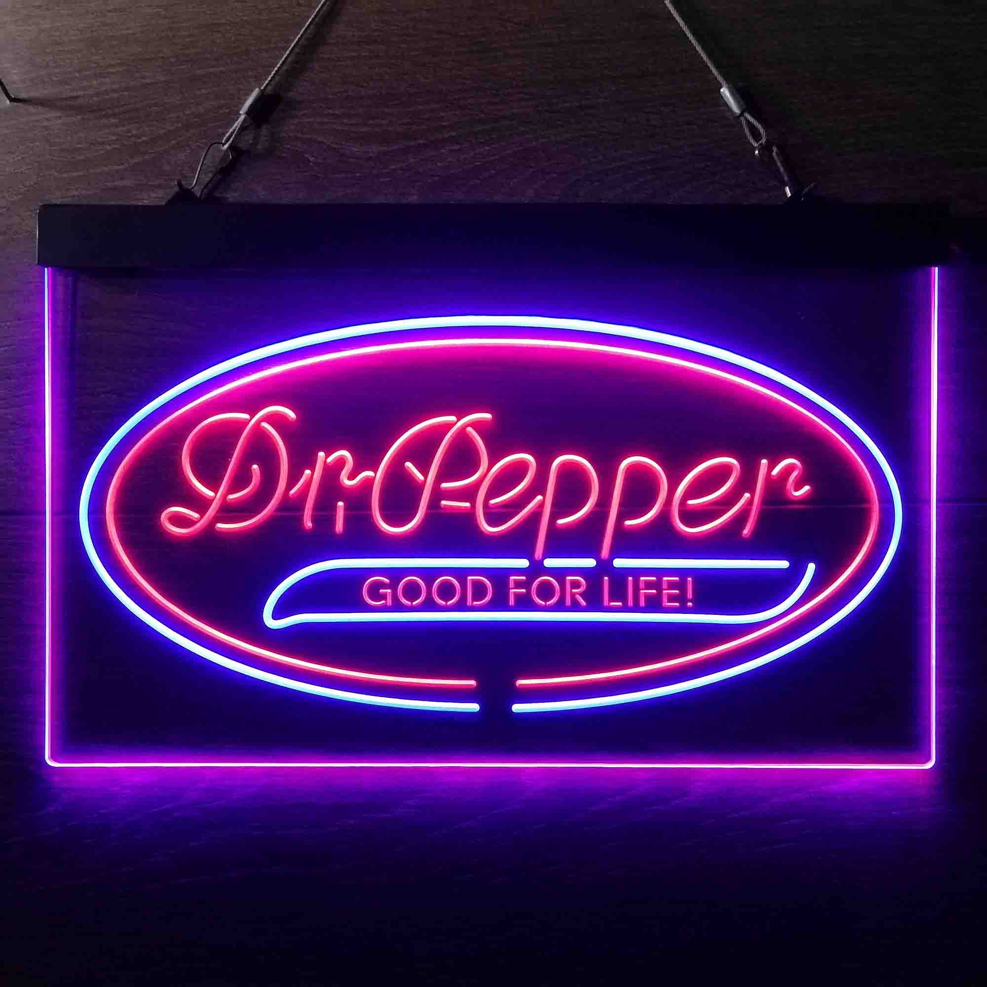 Dr Pepper Good for Life Dual Color LED Neon Sign ProLedSign