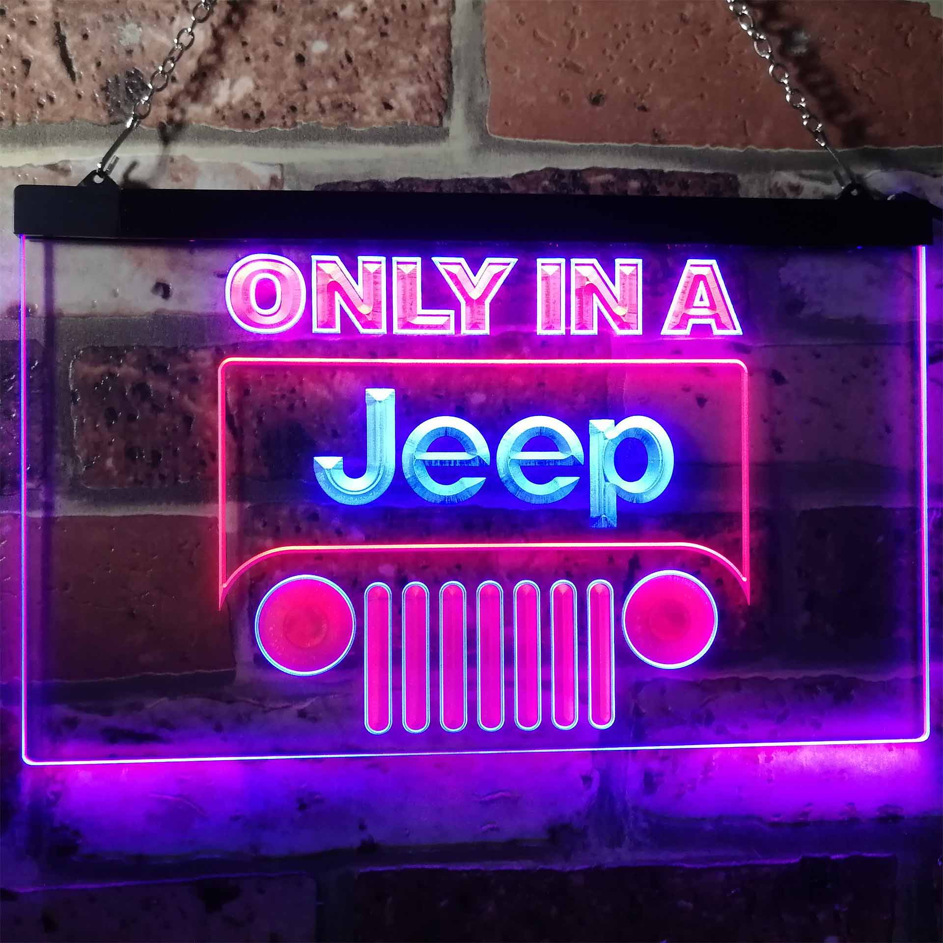 Jeep Only in A Jeep Car Neon-Like LED Sign - ProLedSign