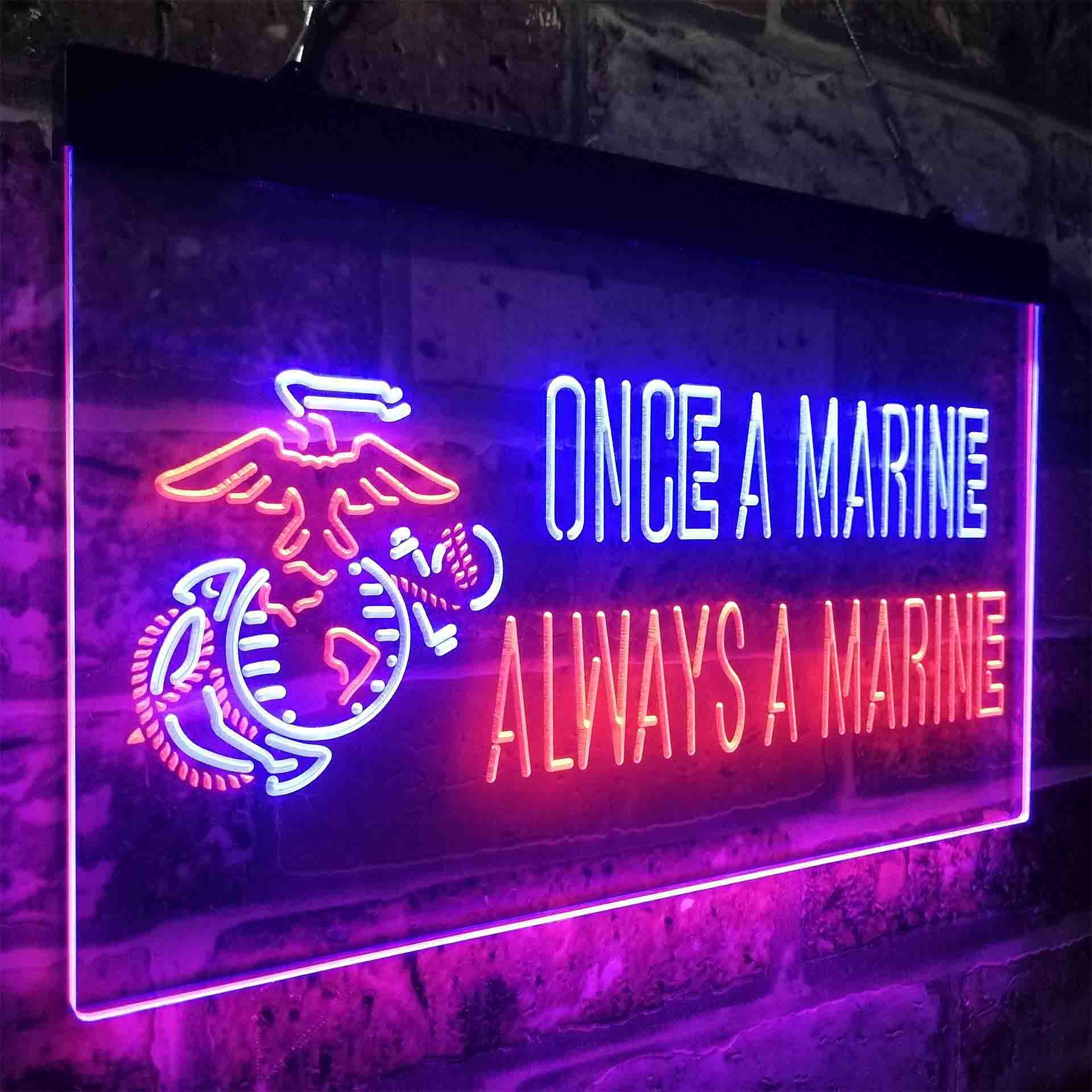 Once a Marine Always a Marine Neon-Like LED Sign - ProLedSign