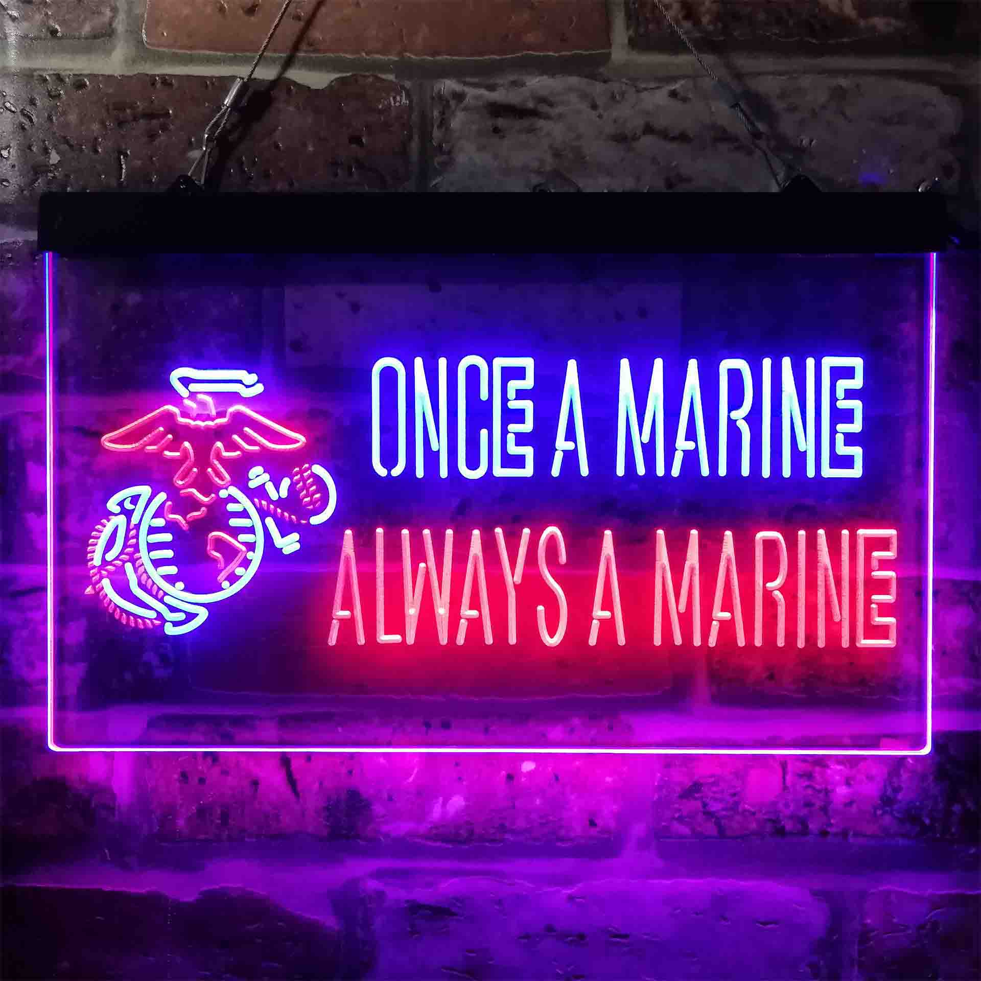 Once a Marine Always a Marine Neon-Like LED Sign - ProLedSign