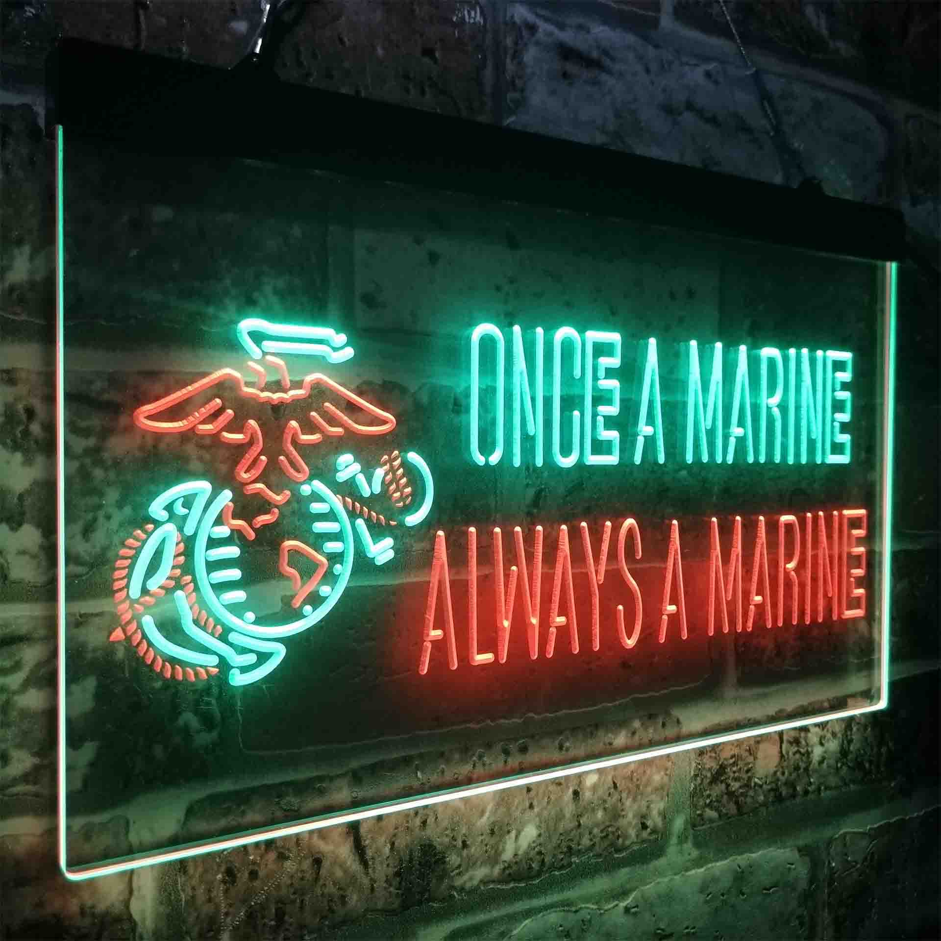 Once a Marine Always a Marine Neon-Like LED Sign - ProLedSign