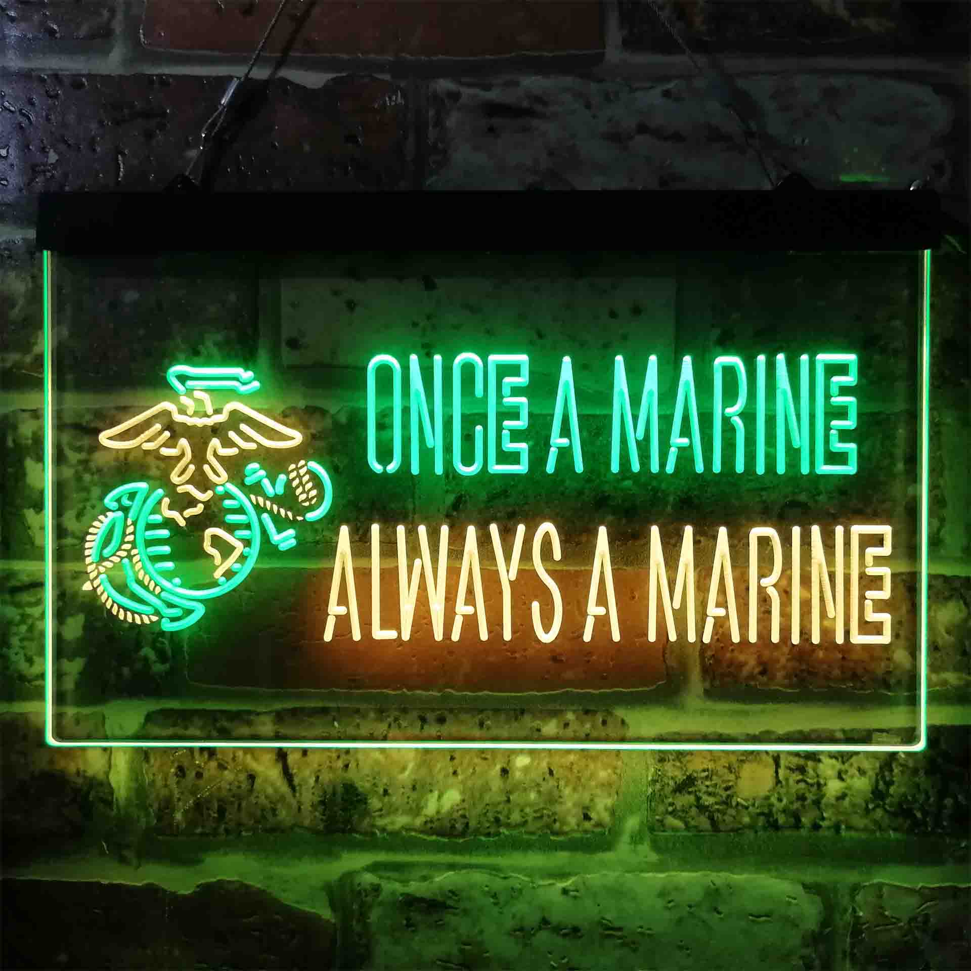 Once a Marine Always a Marine Neon-Like LED Sign - ProLedSign