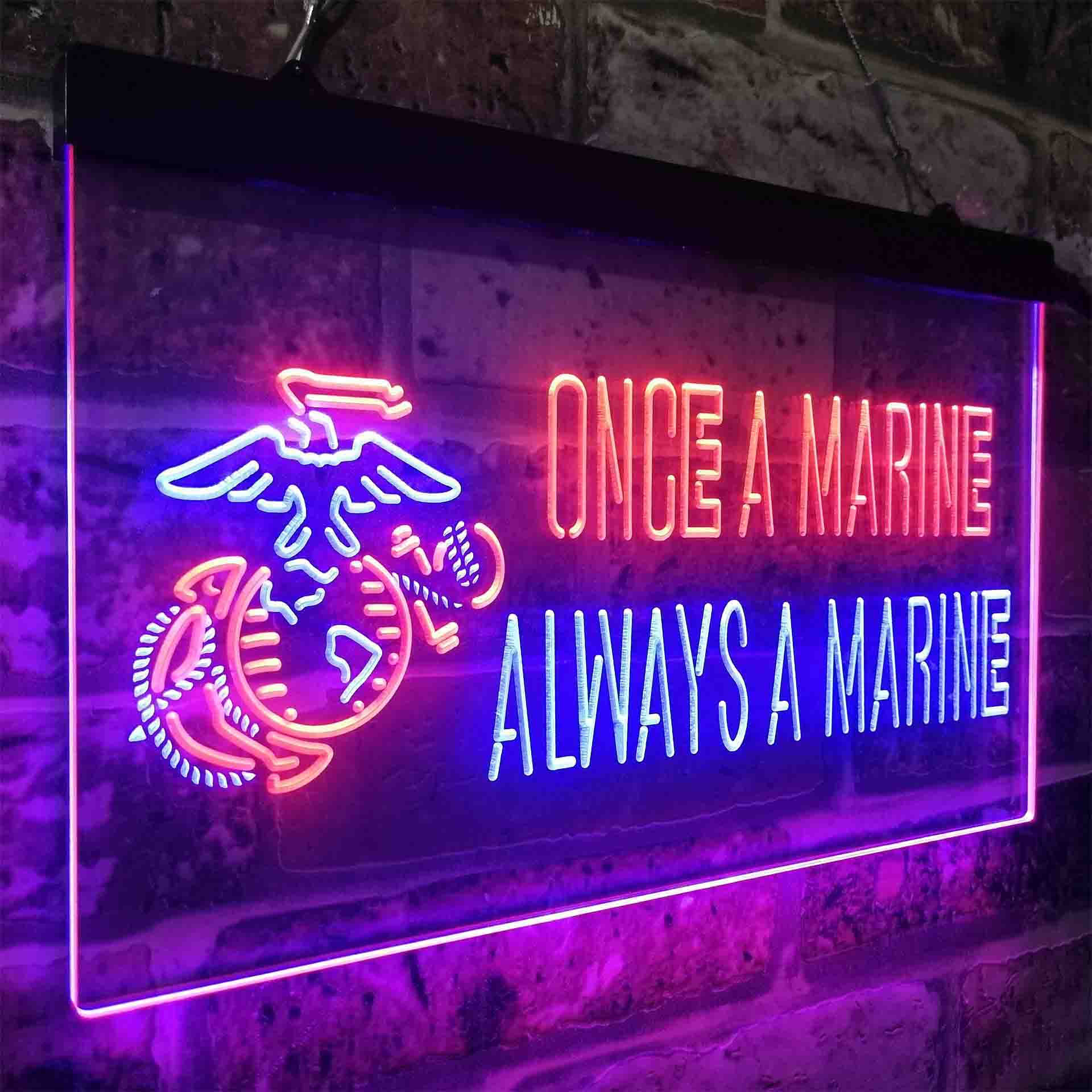 Once a Marine Always a Marine Neon-Like LED Sign - ProLedSign