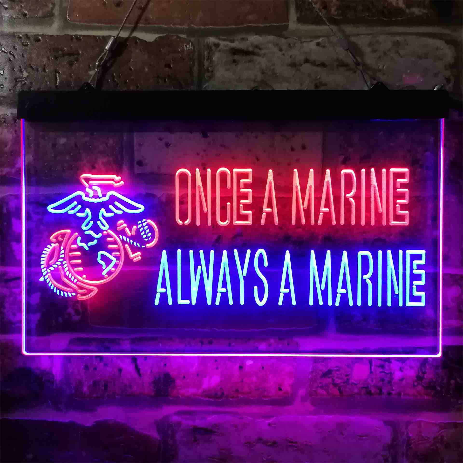 Once a Marine Always a Marine Neon-Like LED Sign - ProLedSign