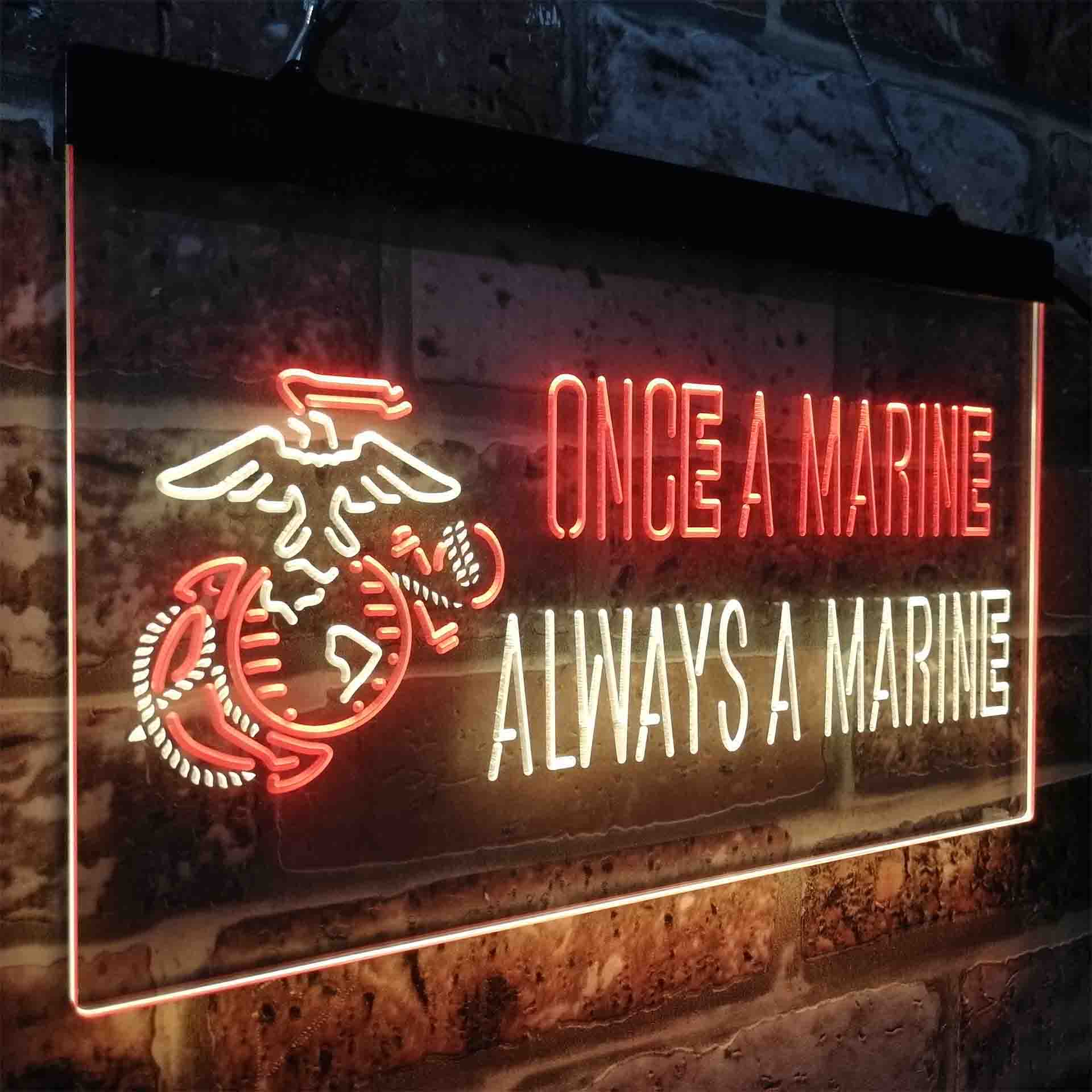 Once a Marine Always a Marine Neon-Like LED Sign - ProLedSign