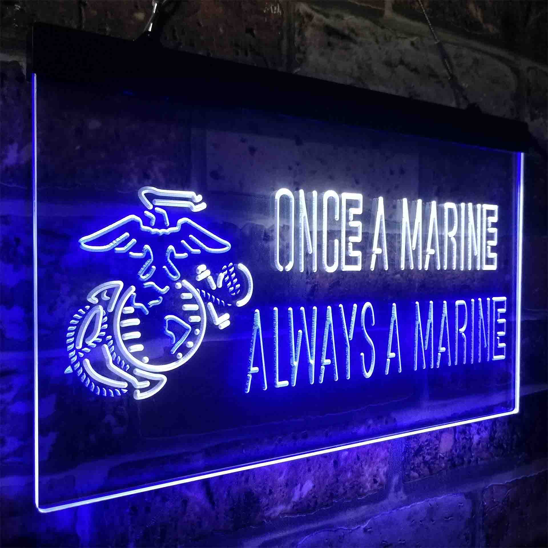 Once a Marine Always a Marine Neon-Like LED Sign - ProLedSign