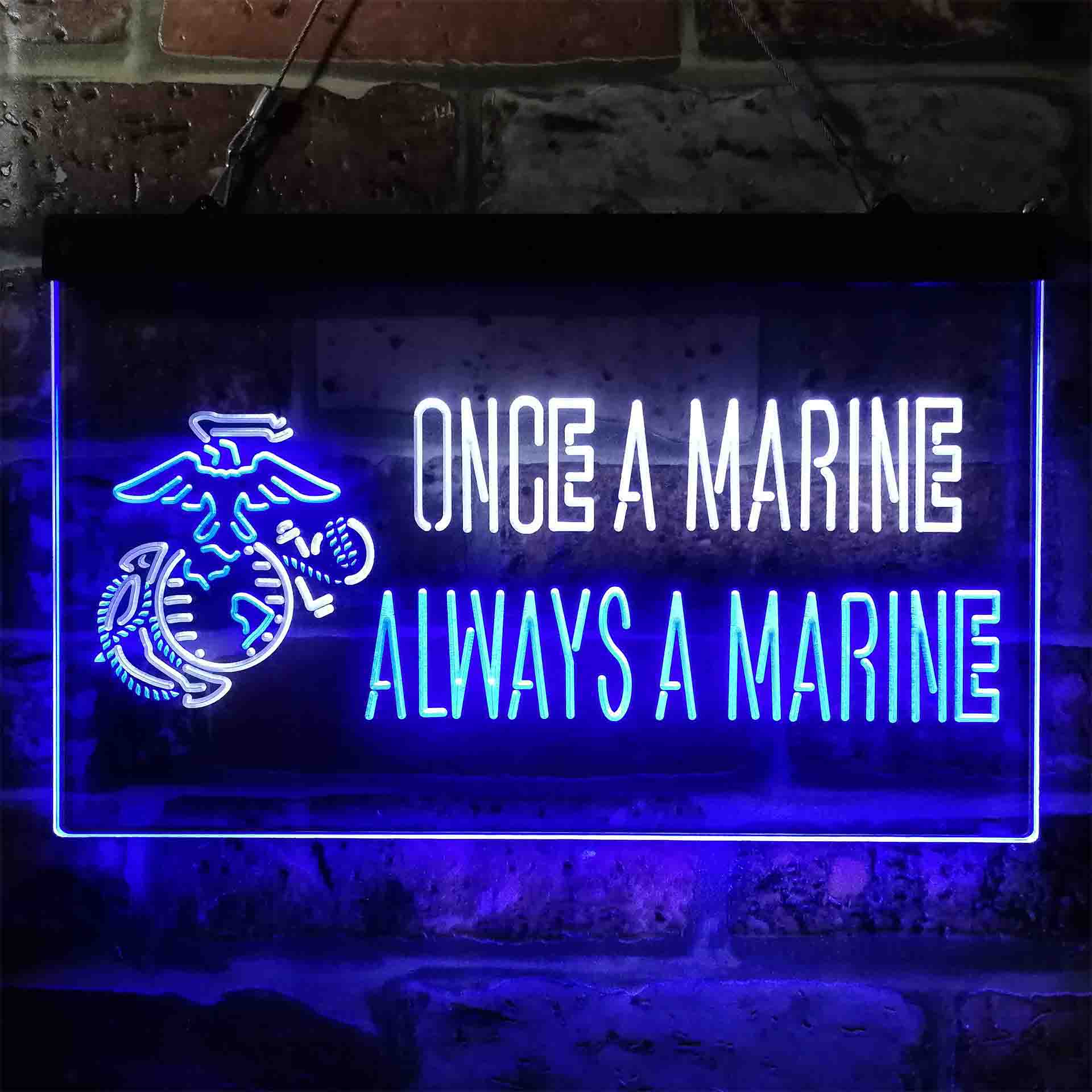 Once a Marine Always a Marine Neon-Like LED Sign - ProLedSign