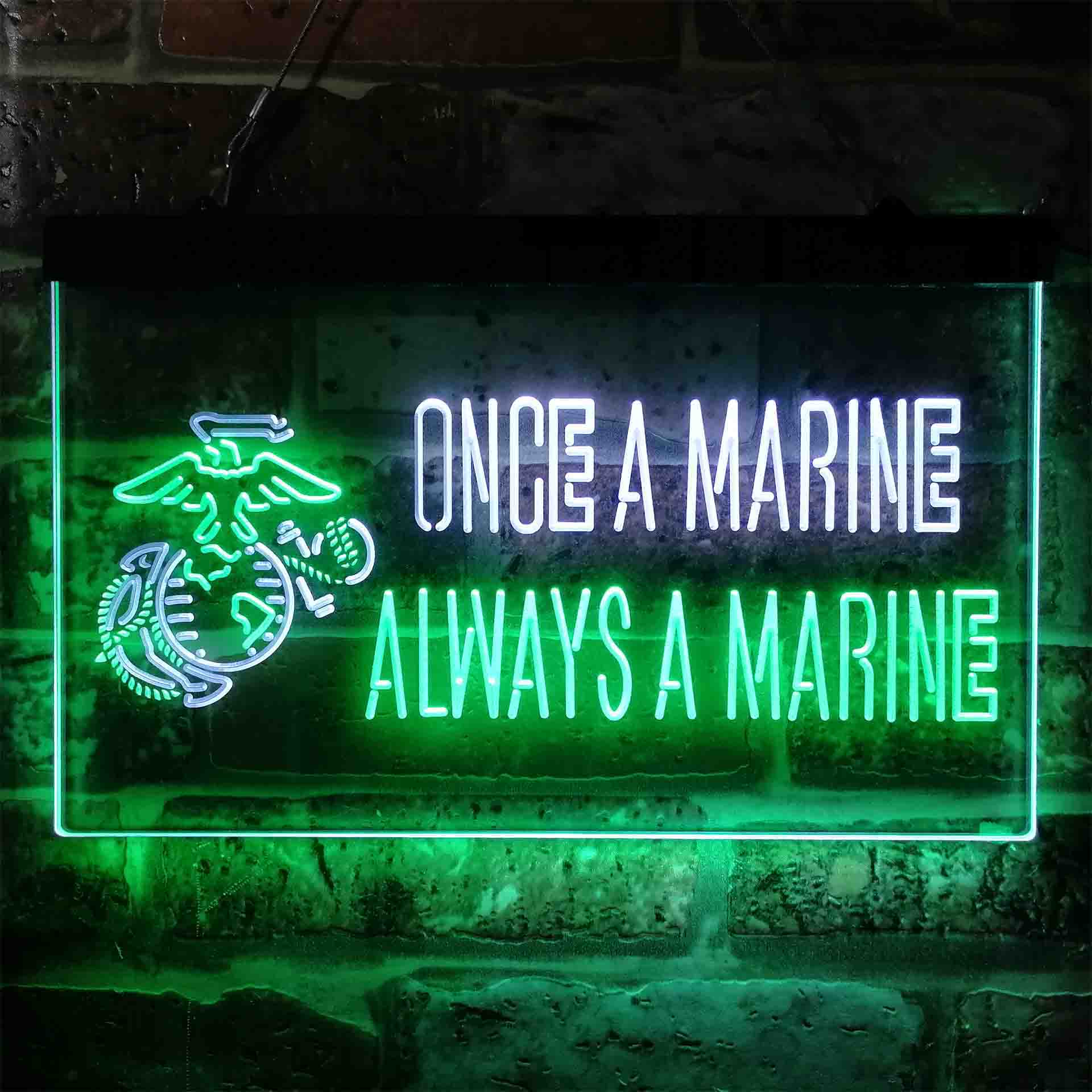 Once a Marine Always a Marine Neon-Like LED Sign - ProLedSign