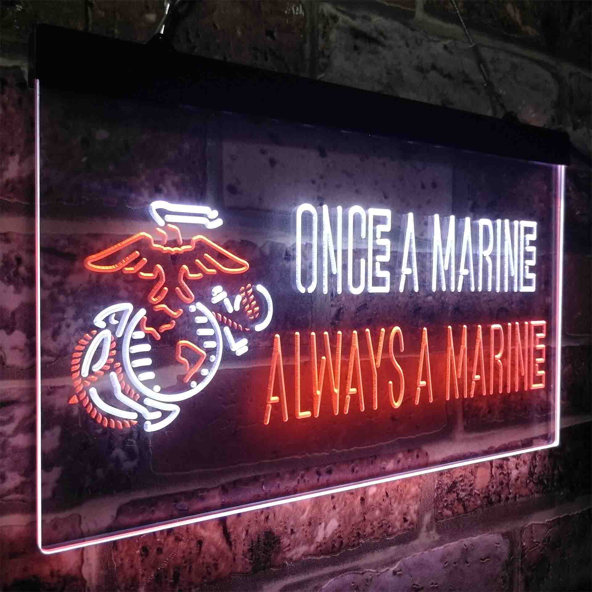 Once a Marine Always a Marine Neon-Like LED Sign - ProLedSign