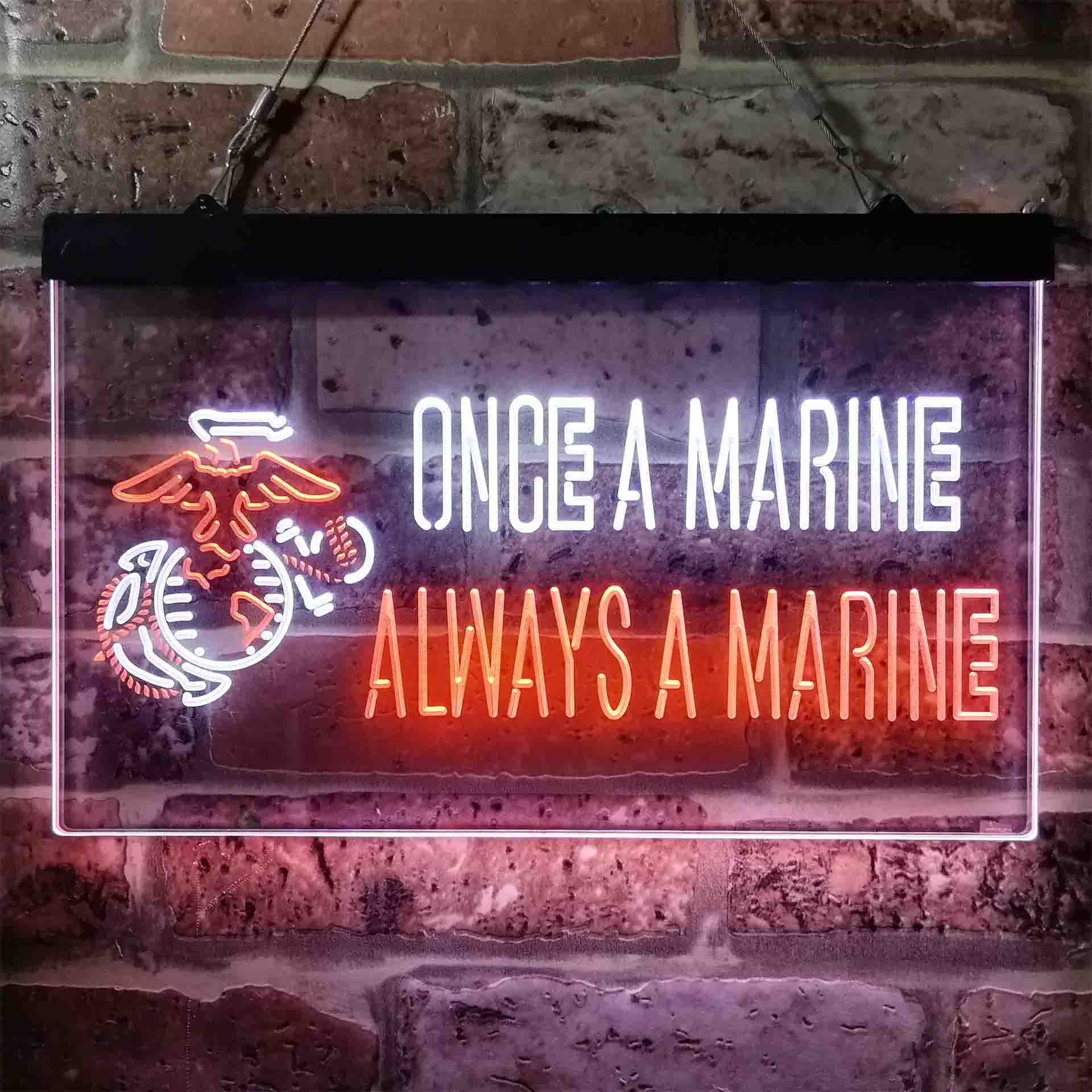 Once a Marine Always a Marine Neon-Like LED Sign - ProLedSign