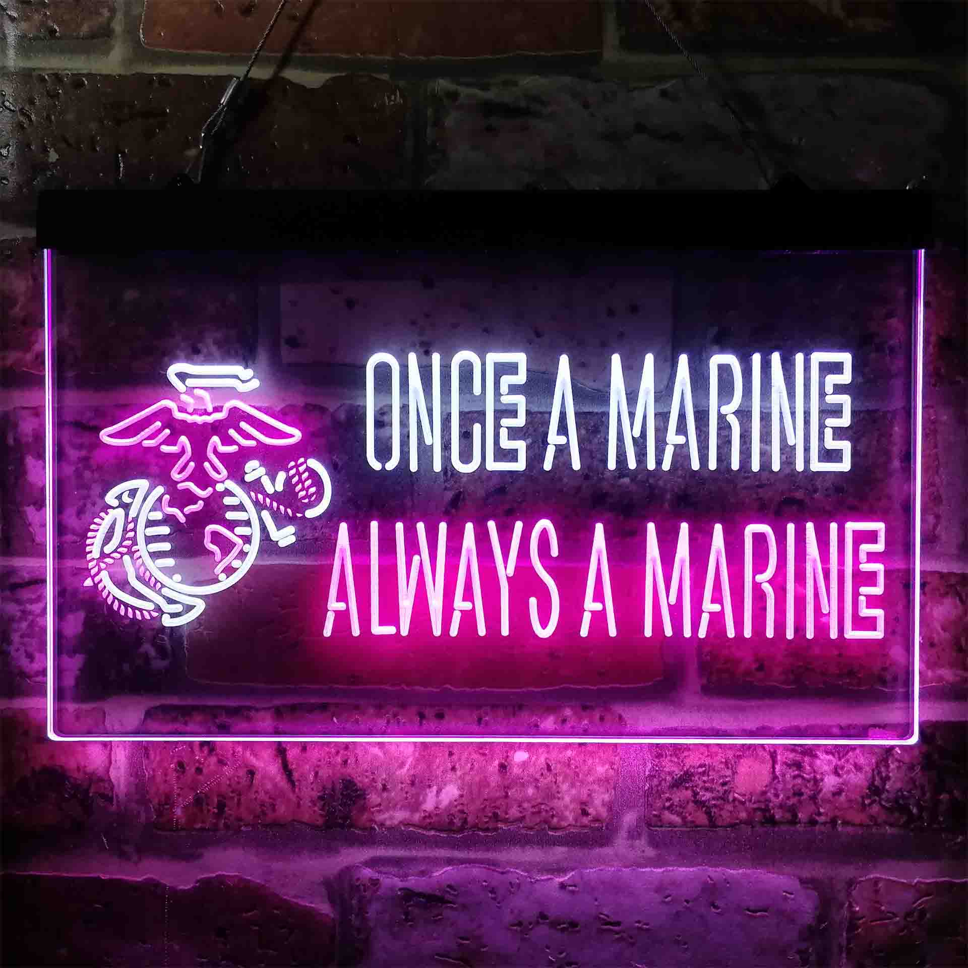 Once a Marine Always a Marine Neon-Like LED Sign - ProLedSign