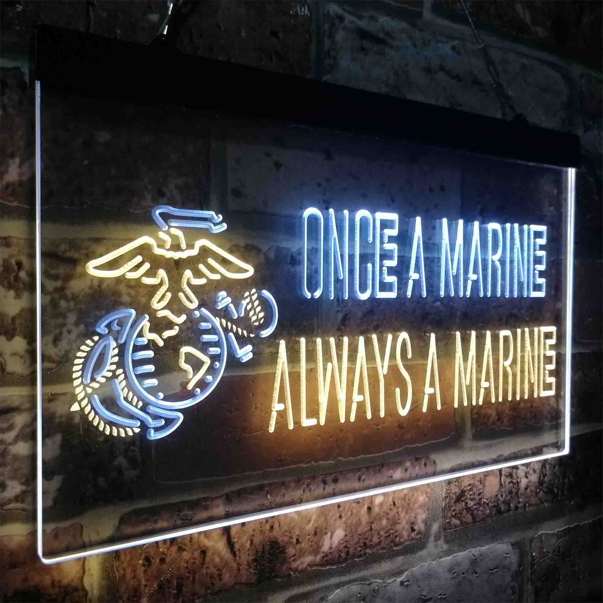 Once a Marine Always a Marine Neon-Like LED Sign - ProLedSign